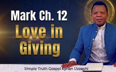 Mark Chapter 12 Love in Giving
